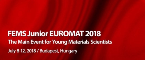 FEMS Junior EUROMAT Conference to be held in Budapest, 8-12 July, 2018